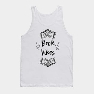 Book Vibes - Bookish Bookworm Book Nerd Love Reading Tank Top